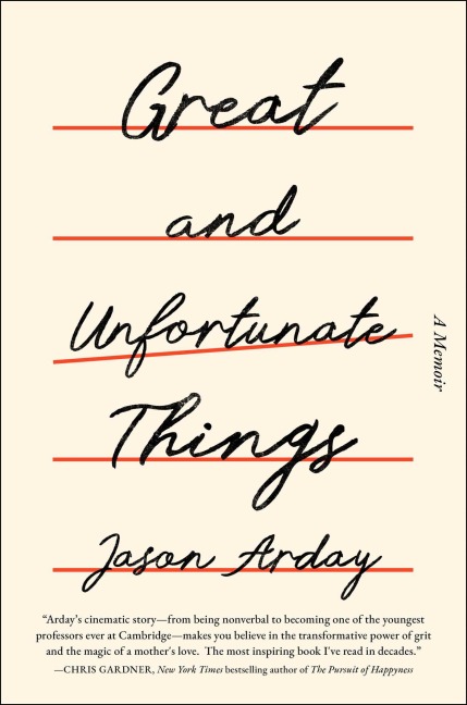 Great and Unfortunate Things - Jason Arday