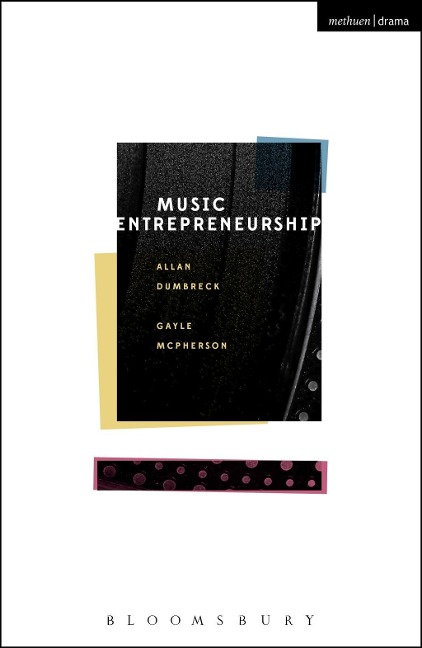 Music Entrepreneurship - Allan Dumbreck, Gayle McPherson