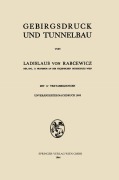 Cover-Bild zum Titel 'Gebirgsdruck und Tunnelbau' von 'Ladislaus von Rabcewicz, Ladislaus V. Rabcewicz'