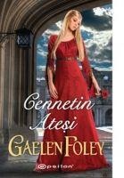 Cennetin Atesi - Gaelen Foley