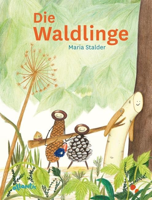 Die Waldlinge - Maria Stalder