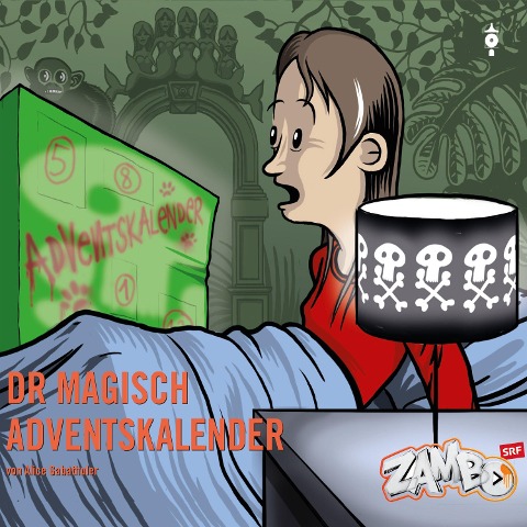 Dr magisch Adventskalender - Alice Gabathuler