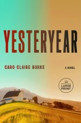 Cover-Bild zum Titel 'Yesteryear' von 'Caro Claire Burke'