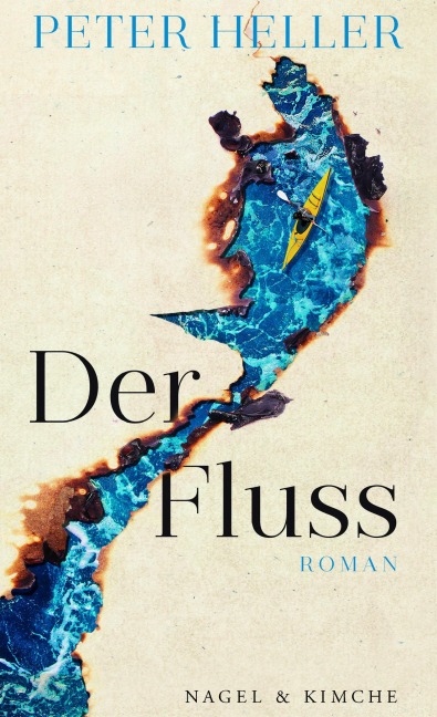 Der Fluss - Peter Heller, Matthias Strobel