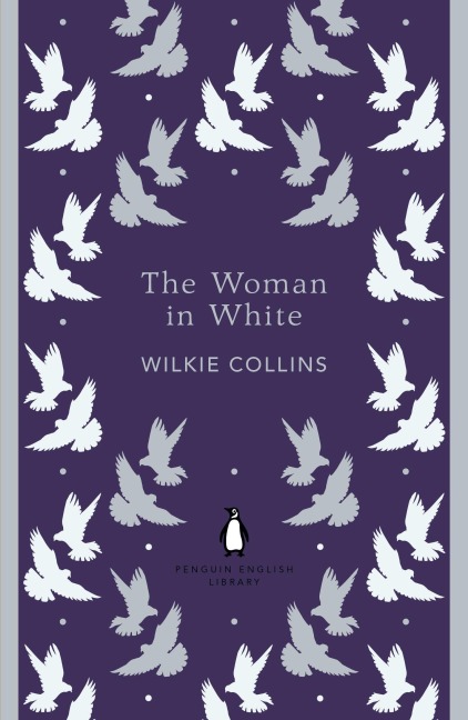 The Woman in White - Wilkie Collins