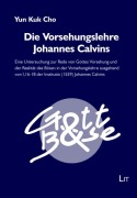 Cover-Bild zum Titel 'Die Vorsehungslehre Johannes Calvins' von 'Yun Kuk Cho'