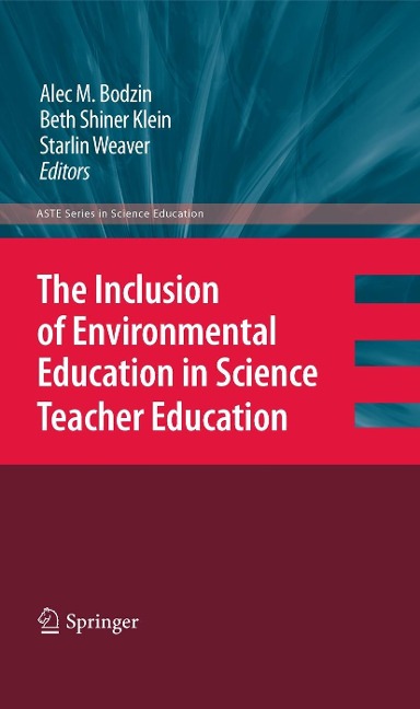 The Inclusion of Environmental Education in Science Teacher Education - 