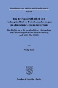 Cover-Bild zum Titel 'Die Betrugsstrafbarkeit von vertragsärztlichen Falschabrechnungen im deutschen Gesundheitswesen' von 'Phillip Benit'