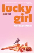 Cover-Bild zum Titel 'Lucky Girl' von 'Allie Tagle-Dokus'