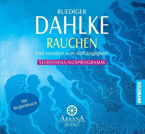 Rauchen - Ruediger Dahlke
