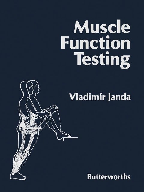 Muscle Function Testing - Vladimír Janda