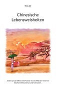 Cover-Bild zum Titel 'Chinesische Lebensweisheiten' von 'Thilo Alt'