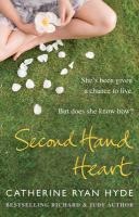 Second Hand Heart - Catherine Ryan Hyde