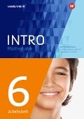 Cover-Bild zum Titel 'INTRO Mathematik SI 6. Arbeitsheft' von ''