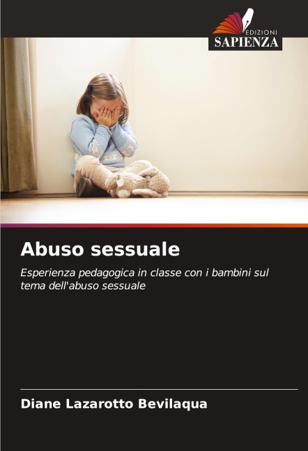 Abuso sessuale - Diane Lazarotto Bevilaqua