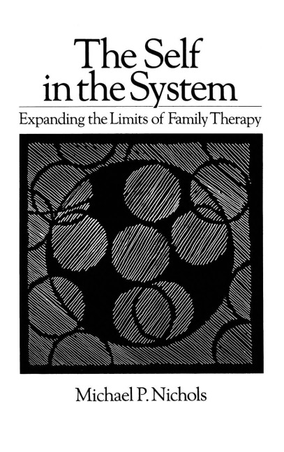 Self In The System - Michael P. Nichols