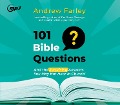 101 Bible Questions - Andrew Farley