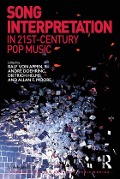 Cover-Bild zum Titel 'Song Interpretation in 21st-Century Pop Music' von 'Ralf Von Appen, Allan F. Moore, André Doehring'
