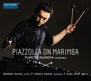 Piazzolla on Marimba - Fumito Nunoya