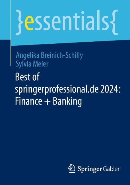 Best of springerprofessional.de 2024: Finance + Banking - Angelika Breinich-Schilly, Sylvia Meier