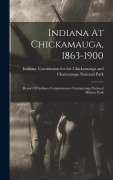 Cover-Bild zum Titel 'Indiana At Chickamauga, 1863-1900' von ''