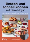 Cover-Bild zum Titel 'Einfach und schnell kochen mit dem Ninja®' von 'Artur Koos, Nadja Koos, @Dailyfamilystories'