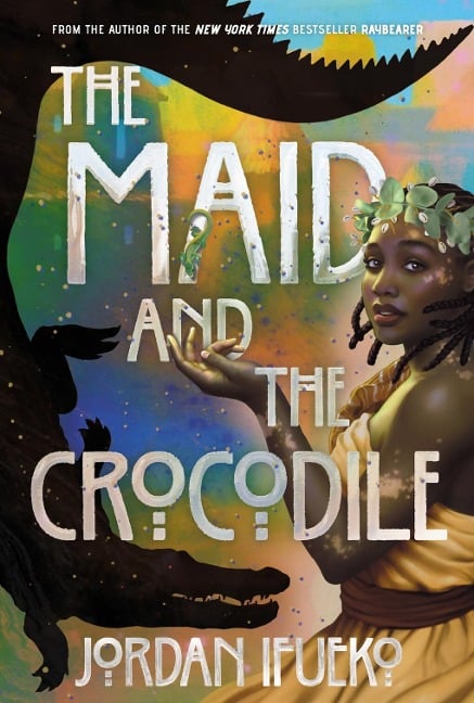 The Maid and the Crocodile - Jordan Ifueko