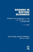 Cover-Bild zum Titel 'Bosses in British Business' von 'F. R. Jervis'
