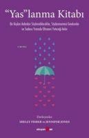 Yaslanma Kitabi - Shelly Fisher, Jennifer Jones