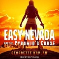 Cover-Bild zum Titel 'Easy Nevada and the Pyramid's Curse Lib/E' von 'Georgette Kaplan'