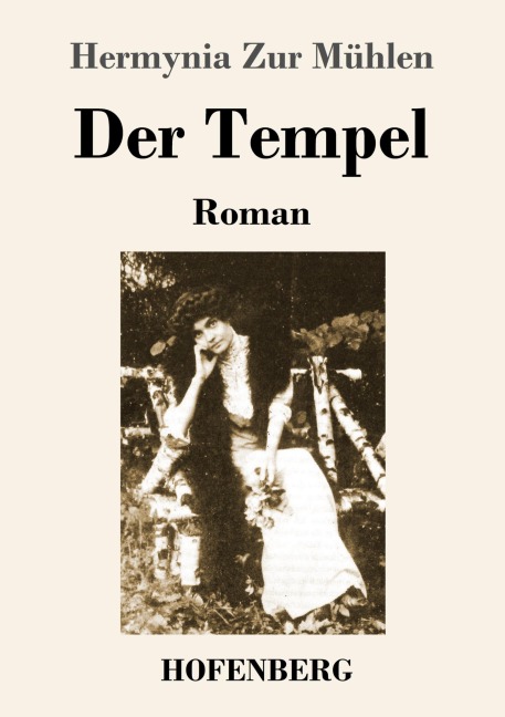 Der Tempel - Hermynia Zur Mühlen