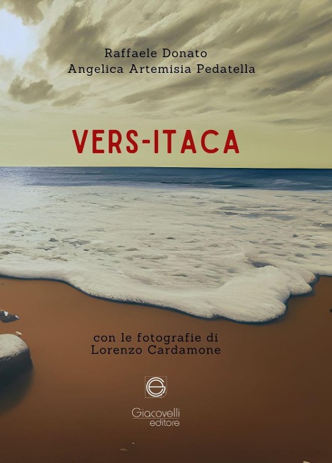 Vers-Itaca - Raffale Donato, Angelica Artemisia Pedatella