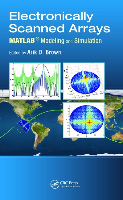 Electronically Scanned Arrays MATLAB® Modeling and Simulation - 