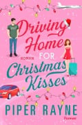 Cover-Bild zum Titel 'Driving Home for Christmas Kisses' von 'Piper Rayne'