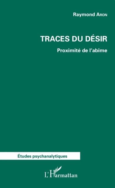 Traces du desir - 