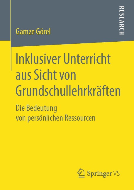 Inklusiver Unterricht aus Sicht von Grundschullehrkräften - Gamze Görel