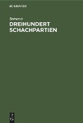 Cover-Bild zum Titel 'Dreihundert Schachpartien' von 'Tarrasch'