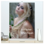 Erotischer Elfentraum (hochwertiger Premium Wandkalender 2026 DIN A2 hoch), Kunstdruck in Hochglanz - Docskh Docskh
