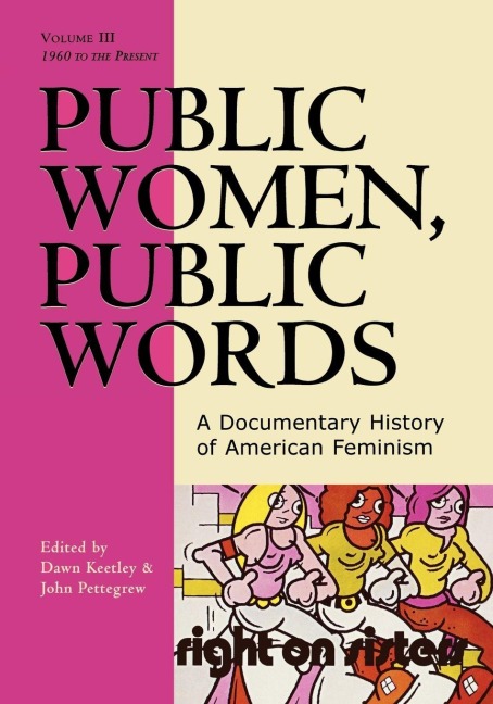 Public Women, Public Words - 