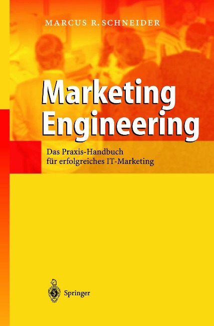 Marketing Engineering - Marcus R. Schneider