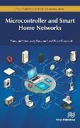 Cover-Bild zum Titel 'Microcontroller and Smart Home Networks' von 'Dawoud Shenouda Dawoud, Peter Dawoud'