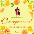 Cover-Bild zum Titel 'Orangenmond' von 'Stefanie Gerstenberger'