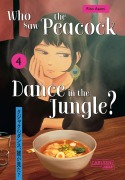 Cover-Bild zum Titel 'Who Saw the Peacock Dance in the Jungle? 4' von 'Rito Asami'