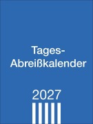 Cover-Bild zum Titel 'Tagesabreißkalender klein 2027' von ''