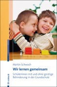 Cover-Bild zum Titel 'Wir lernen gemeinsam' von 'Martin Schwoch'