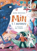 Cover-Bild zum Titel 'Il tesoro del corvo. Min e i minimini' von 'Sara Brienza'