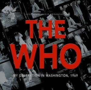 My Generation in Washington 1969 - The Who