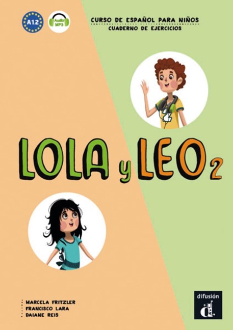 Lola y Leo 2. Cuaderno de ejercicios + MP3 descargable - 