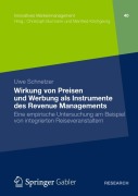 Cover-Bild zum Titel 'Wirkung von Preisen und Werbung als Instrumente des Revenue Managements' von 'Uwe Schnetzer'