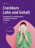 Crashkurs Lohn und Gehalt - Carola Hausen